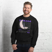 Dream Streetwear Unisex Sweatshirt