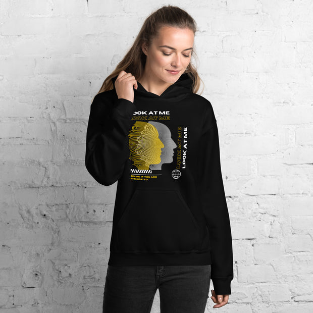 Look At Me Unisex Hoodie