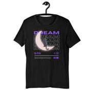 Dream Unisex t-shirt